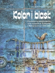 Kolor i blask - Bożena Kostuch
