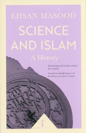 Science and Islam - Masood Ehsan