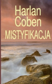 Mistyfikacja - Harlan Coben