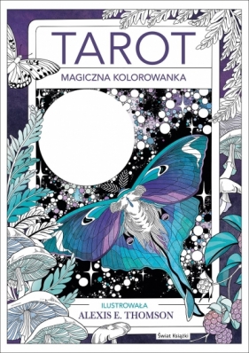 Tarot - Alexis E. Thomson