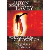 Współczesna czarownica czyli szatańska sztuka uwodzenia