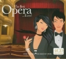 The best opera... Ever!