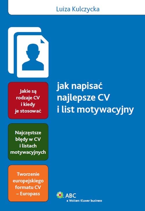 Jak napisać najlepsze CV i list motywacyjny