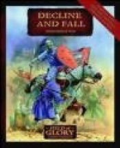 Decline and Fall (FoGC #7)