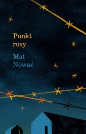 Punkt rosy - Mat Nować
