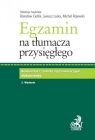 Egzamin na tłumacza przysięgłego Komentarz, teksty egzaminacyjne,