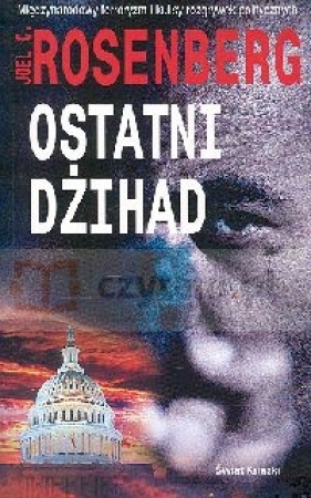 Ostatni dżihad - Rosenberg Joel