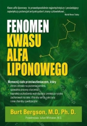 Fenomen kwasu alfa liponowego - Burt Berkson