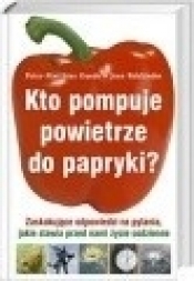 Kto pompuje powietrze do papryki? - Peter-Matthias Gaede