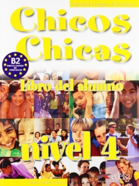 Chicos Chicas 4 podręcznik - Nuria Salido García