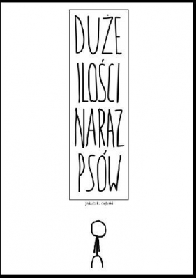 Duże ilości naraz psów - Dębski K. Jakub