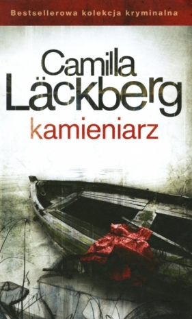 Kamieniarz. Saga kryminalna Fjällbacka. Tom 3 - Camilla Läckberg