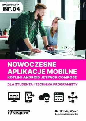 Nowoczesne aplikacje mobilne Kotlin Android Je - Wlach Bartłomiej