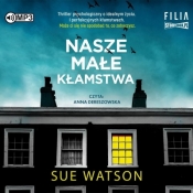 Nasze małe kłamstwa - Sue Watson