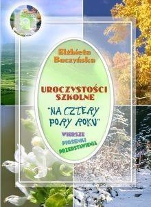 Uroczystości szkolne Na cztery pory roku z płytą CD