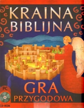 Kraina Biblijna. Gra przygodowa. PC CD-ROM Opracowanie zbiorowe