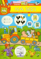 Na wsi Zabawa i nauka