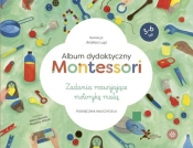 Album dydaktyczny Montessori Zadania rozwijające motorykę małą - Lupi Andrea