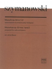 Mazurki op. 50 nr 1 i 2 - Karol Szymanowski