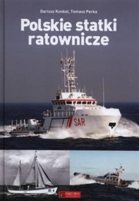 Polskie statki ratownicze - Konkol Dariusz, Perka Tomasz