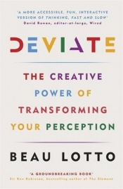Deviate The Creative Power of Transforming Your Perception