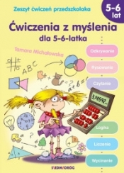 Ćwiczenia z myślenia dla 5-6 latka - Michałowska Tamara
