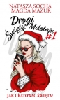 Drogi święty Mikołaju - Magda Mazur, Natasza Socha