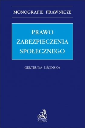 Prawo zabezpieczenia społecznego - Gertruda Uścińska