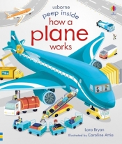 Peep Inside How a Plane Works (Board book)