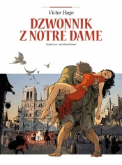 Adaptacje literatury. Dzwonnik z Notre Dame - Claude Carré, Jean-Marie Michaud