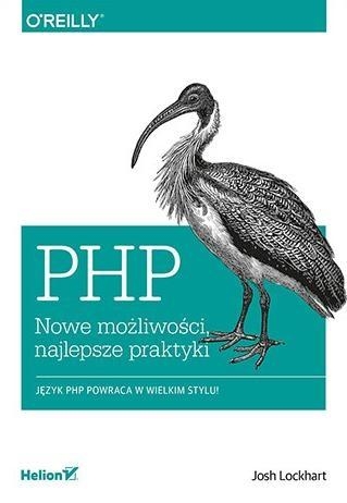 PHP Nowe możliwości najlepsze praktyki