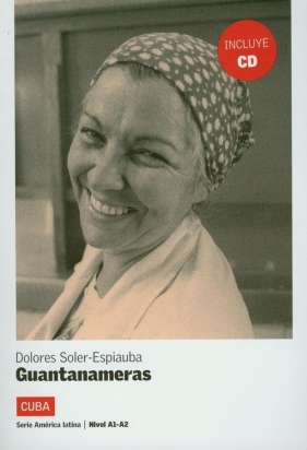 Guantanameras z płytą CD - Soler-Espiauba Dolores<br />
