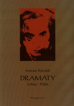 Dramaty Letarg Mgła - Ireneusz Kocyłak