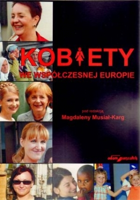 Kobiety we współczesnej Europie - Magdalena Musiał-Karg