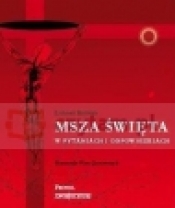 Msza Świeta w pytaniach i odpowiedziach