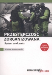 Przestępczość zorganizowana - Mądrzejowski Wiesław