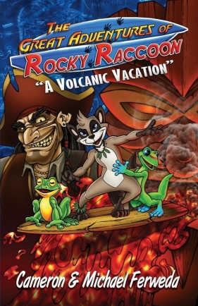 The Great Adventures Of Rocky Raccoon - Ferweda Cameron M
