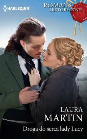 Droga do serca lady Lucy - Laura Martin