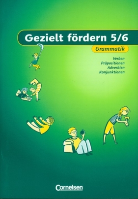 Gezielt fördern 5/6 Grammatik