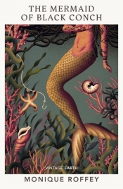 The Mermaid of Black Conch - Roffey Monique