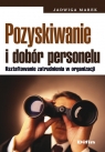 Pozyskiwanie i dobór personelu