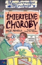 Monstrrrualna erudycja Śmiertelne choroby