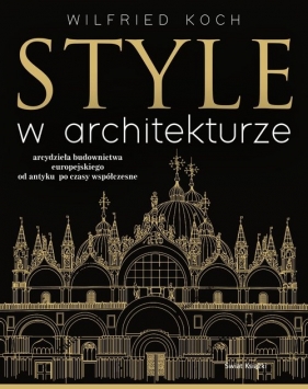 Style w architekturze - Koch Wilfried
