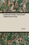 Caedmon's Exodus And Daniel - Edited From Grein Anon