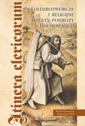 Kulturotwórcze i religijne aspekty podróży duchownych