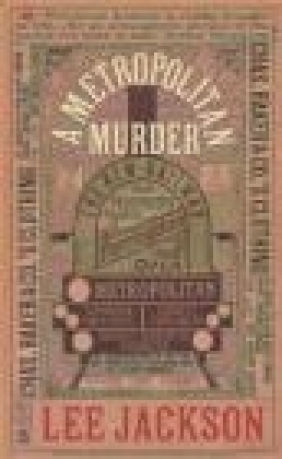 A Metropolitan Murder Lee Jackson