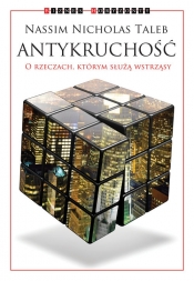 Antykruchość - Nassim Nicholas Taleb