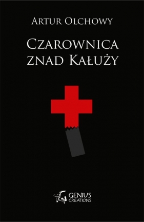 Czarownica znad Kałuży - Artur Olchowy