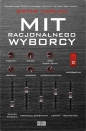 Mit racjonalnego wyborcy. Dlaczego w demokracji wybiera się złe programy polityczne - Bryan Caplan
