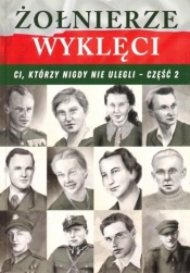 Żołnierze wyklęci. Część 2 - Józefina Korpyś, Ireneusz Korpyś